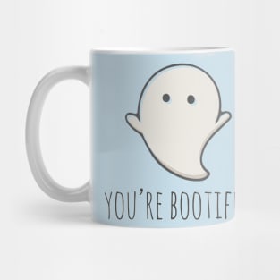 You're Bootiful Mug